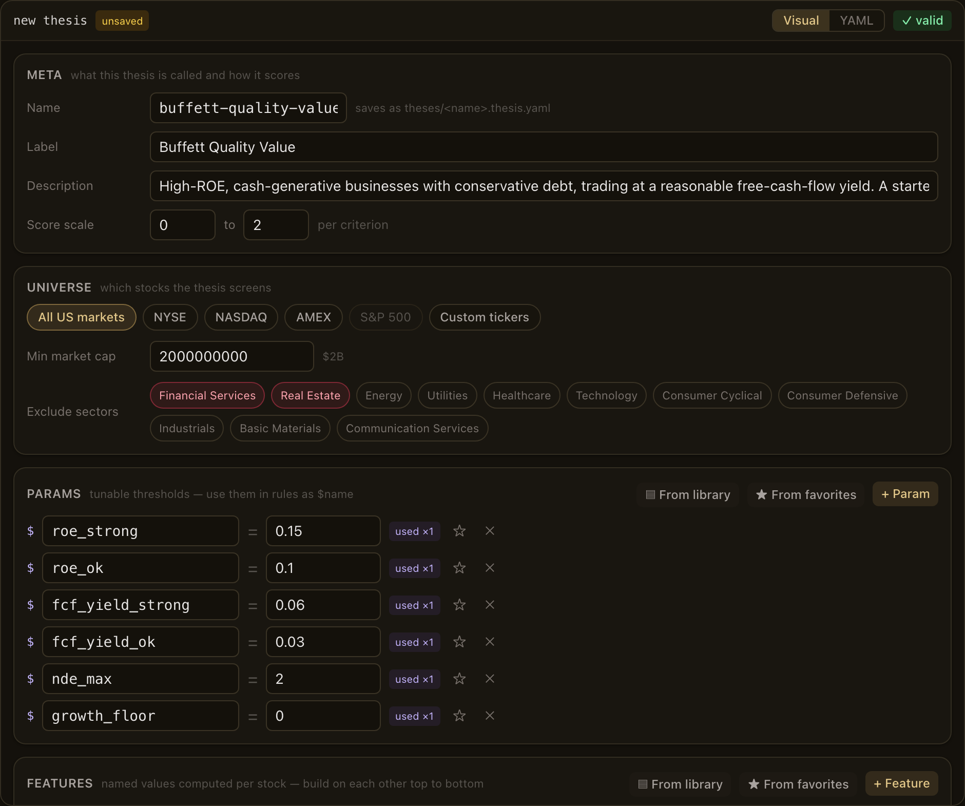 Quantery's visual thesis builder with the Buffett Quality Value starter template open: name, label, and score scale; universe pickers for exchanges, minimum market cap, and excluded sectors; and a list of named tunable parameters such as roe_strong = 0.15, each showing where it's used — with a live check reading 'valid' in the top corner.
